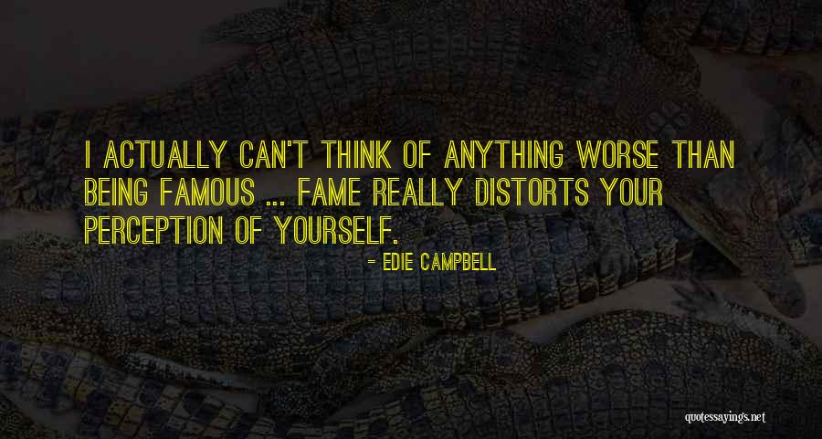 Respetuoso Antonimo Quotes By Edie Campbell Respetuoso Antonimo Quotes By Edie Campbell