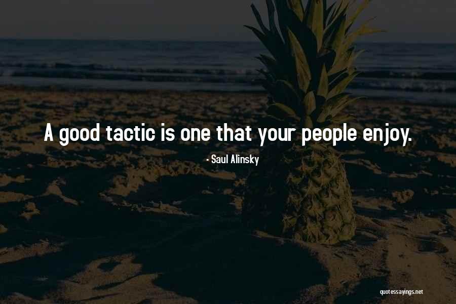 Respicite Quotes By Saul Alinsky Respicite Quotes By Saul Alinsky