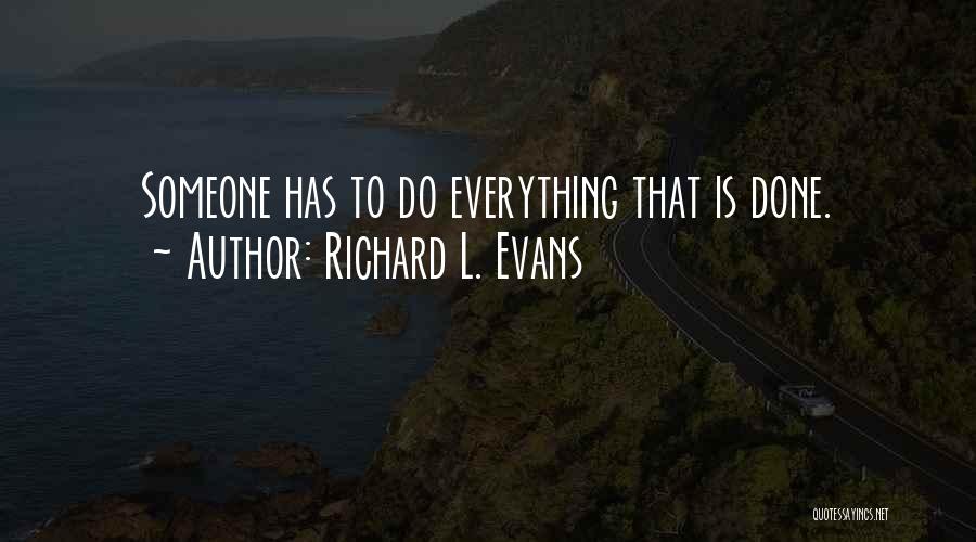 Respingere Engleza Quotes By Richard L. Evans