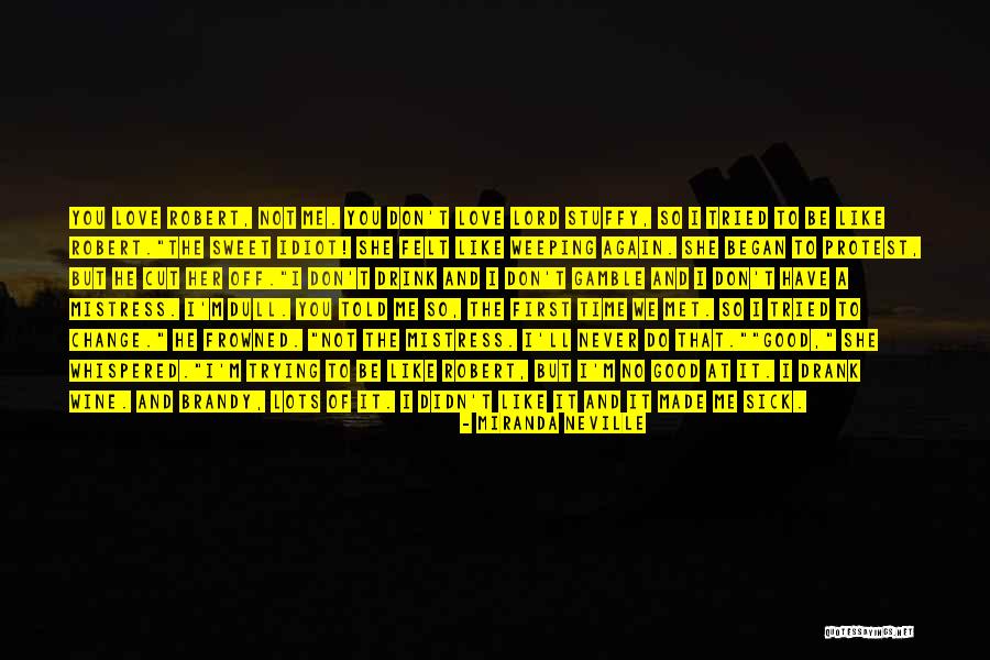 Respiraciones Profundas Quotes By Miranda Neville Respiraciones Profundas Quotes By Miranda Neville