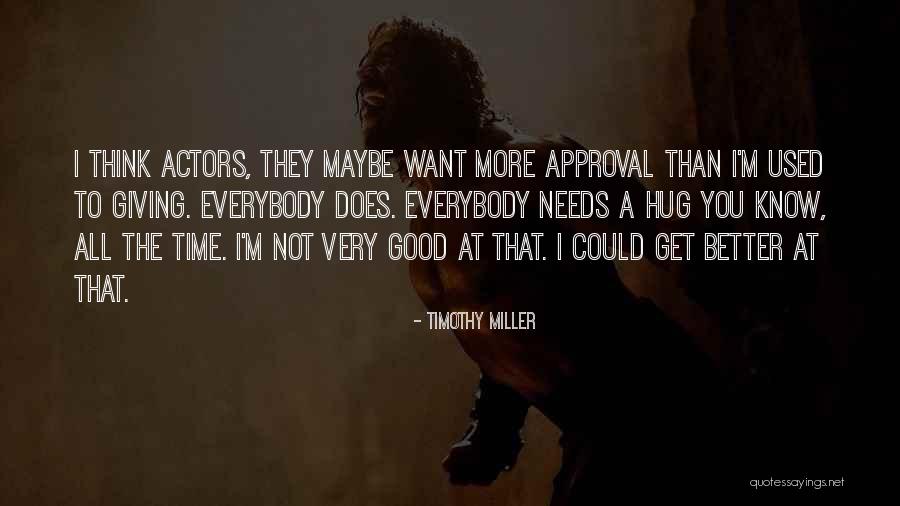 Respiramos Mientras Quotes By Timothy Miller Respiramos Mientras Quotes By Timothy Miller