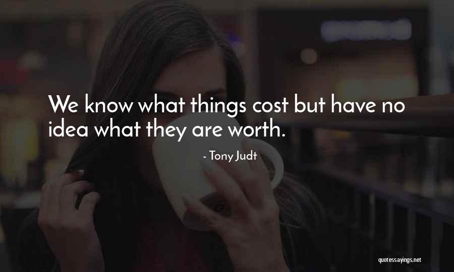 Respirer Synonyme Quotes By Tony Judt Respirer Synonyme Quotes By Tony Judt