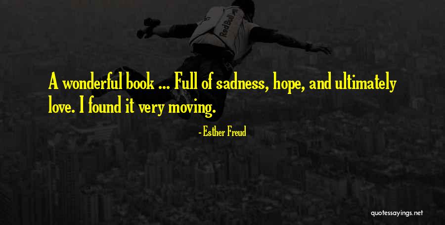 Resplandores De Luz Quotes By Esther Freud Resplandores De Luz Quotes By Esther Freud