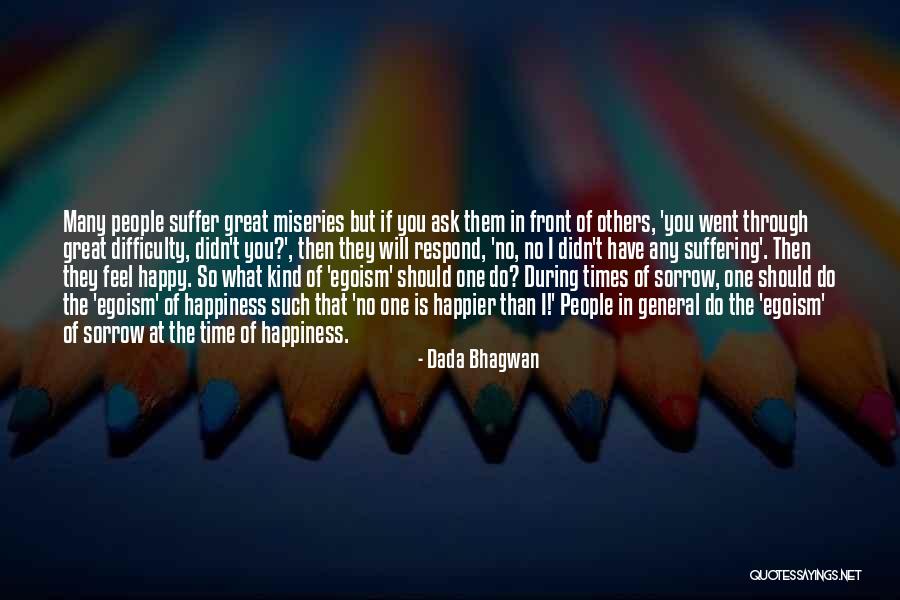 Respond In Kind Quotes By Dada Bhagwan Respond In Kind Quotes By Dada Bhagwan
