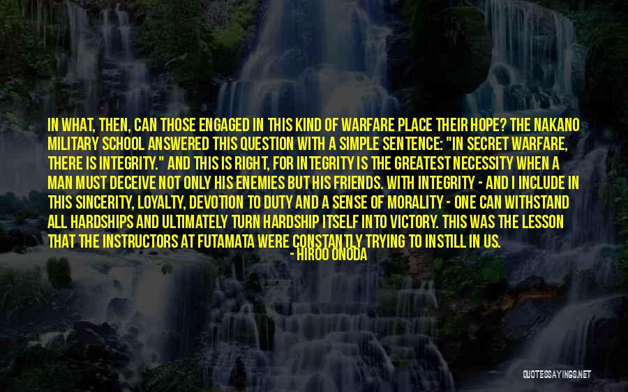 Respond In Kind Quotes By Hiroo Onoda Respond In Kind Quotes By Hiroo Onoda