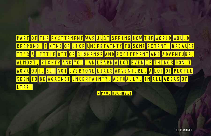 Respond In Kind Quotes By Paul Buchheit Respond In Kind Quotes By Paul Buchheit