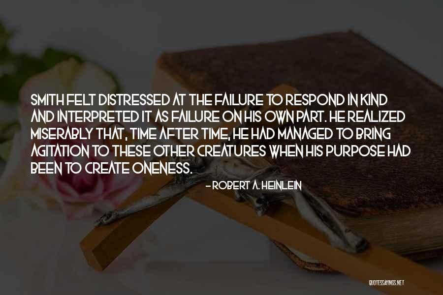 Respond In Kind Quotes By Robert A. Heinlein Respond In Kind Quotes By Robert A. Heinlein