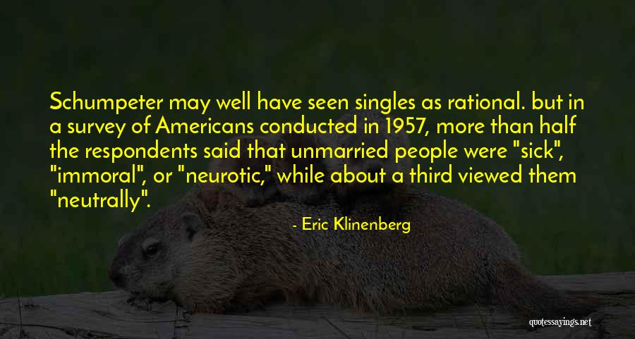 Respondents Quotes By Eric Klinenberg Respondents Quotes By Eric Klinenberg
