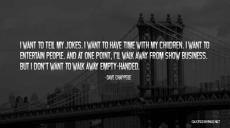 Responder Conjugation Quotes By Dave Chappelle Responder Conjugation Quotes By Dave Chappelle