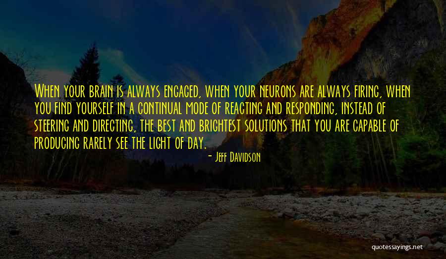 Responding Instead Of Reacting Quotes By Jeff Davidson Responding Instead Of Reacting Quotes By Jeff Davidson