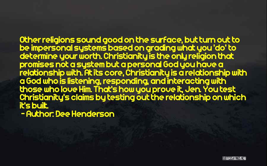 Responding To God Quotes By Dee Henderson