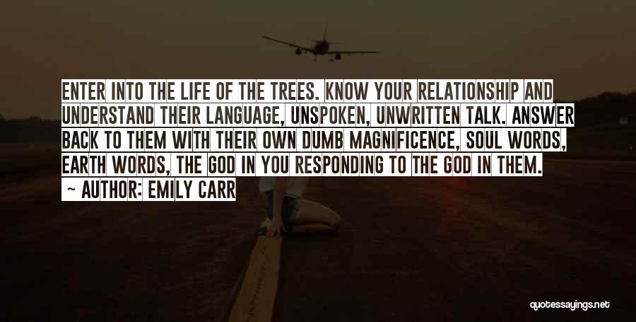 Responding To God Quotes By Emily Carr