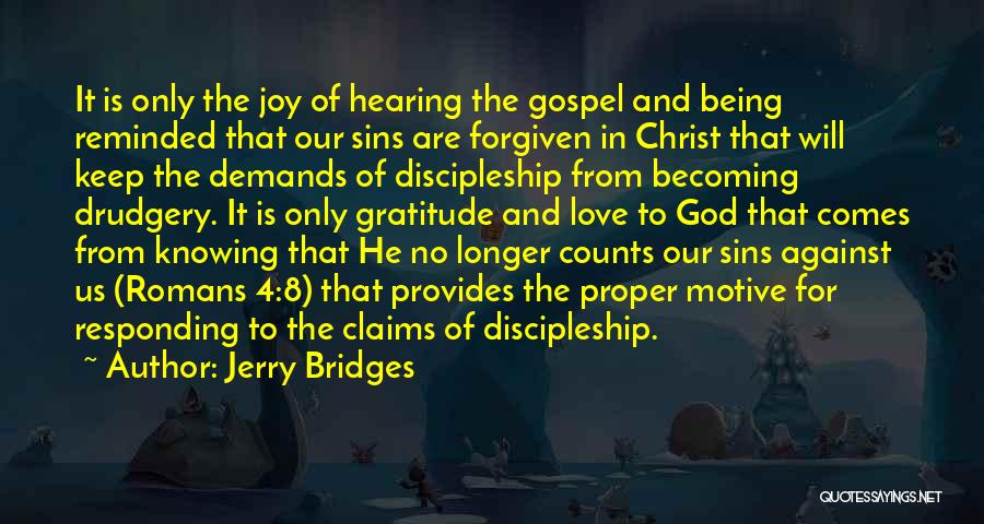 Responding To God Quotes By Jerry Bridges