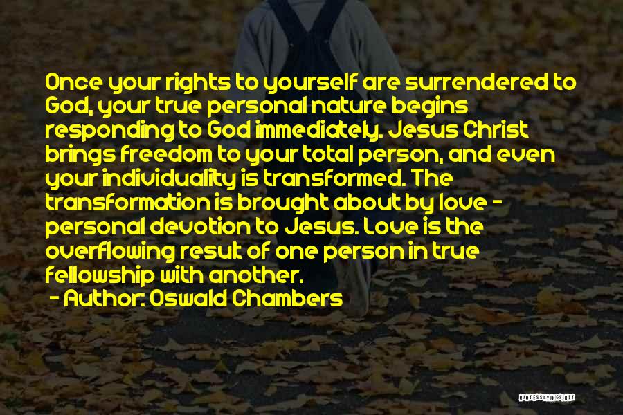 Responding To God Quotes By Oswald Chambers