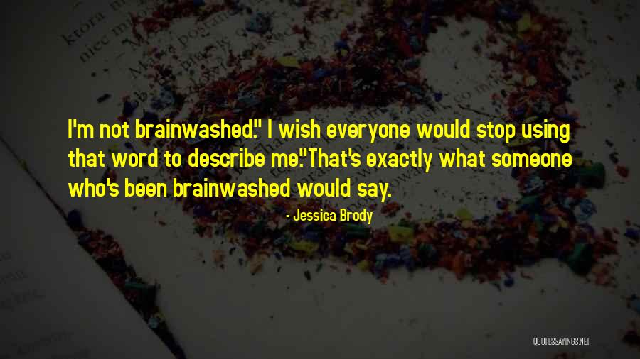 Respondology Quotes By Jessica Brody Respondology Quotes By Jessica Brody