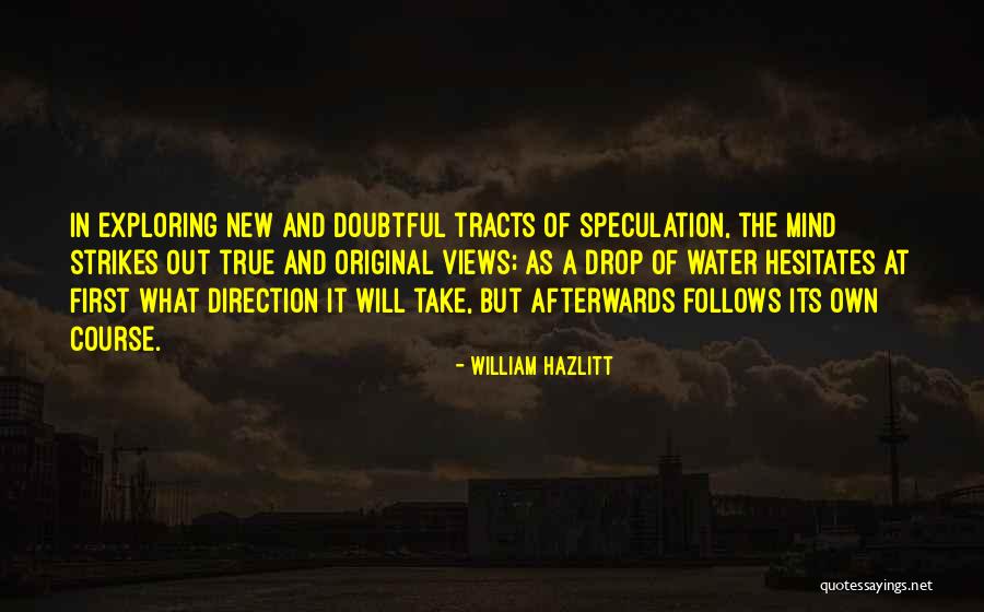 Responsabilidad Significado Quotes By William Hazlitt Responsabilidad Significado Quotes By William Hazlitt