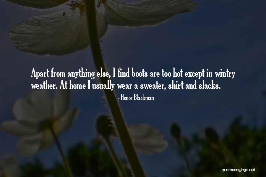 Responsavel De Loja Quotes By Honor Blackman Responsavel De Loja Quotes By Honor Blackman