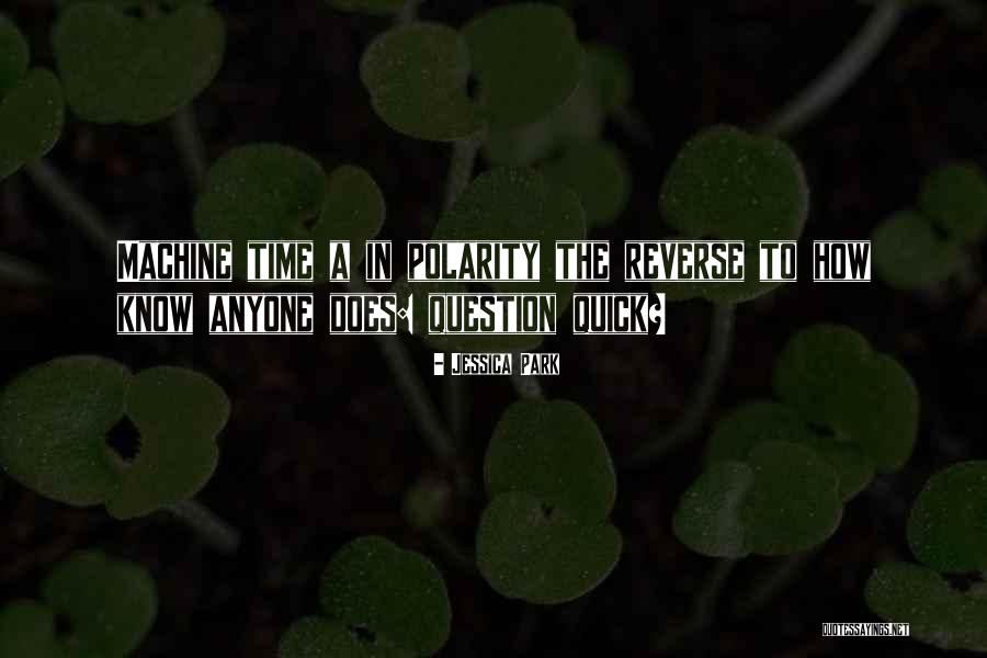 Responsavel De Loja Quotes By Jessica Park Responsavel De Loja Quotes By Jessica Park