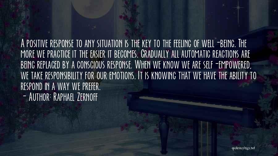 Response Ability Quotes By Raphael Zernoff