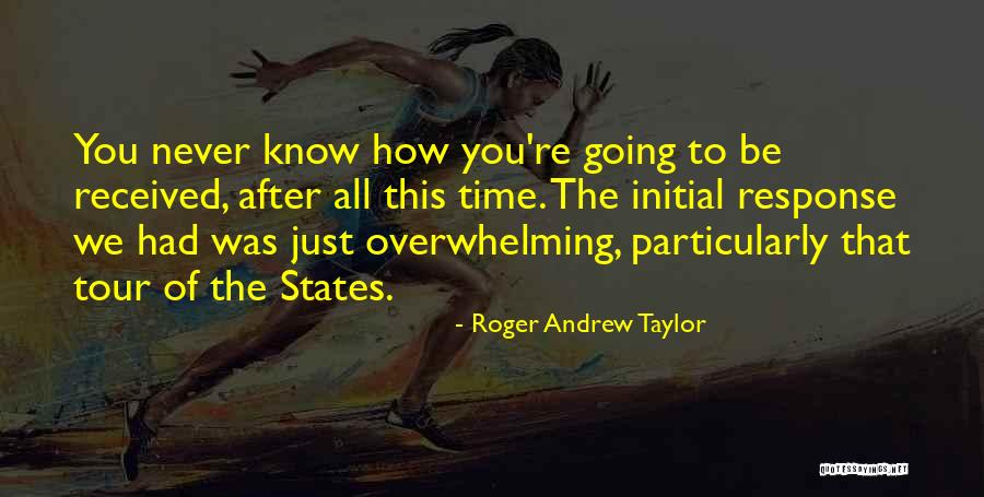 Response Time Quotes By Roger Andrew Taylor Response Time Quotes By Roger Andrew Taylor