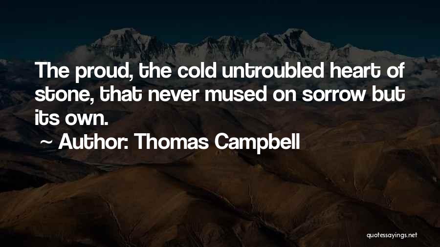 Responsibilites Quotes By Thomas Campbell