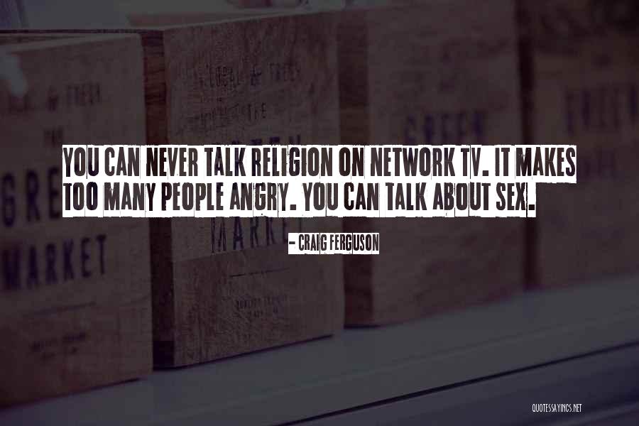Responsibilitie Quotes By Craig Ferguson Responsibilitie Quotes By Craig Ferguson