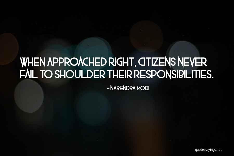 Responsibilities Of Citizens Quotes By Narendra Modi