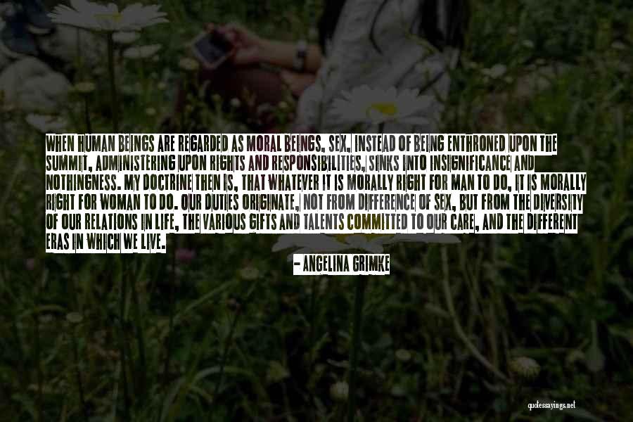 Responsibilities Quotes By Angelina Grimke Responsibilities Quotes By Angelina Grimke