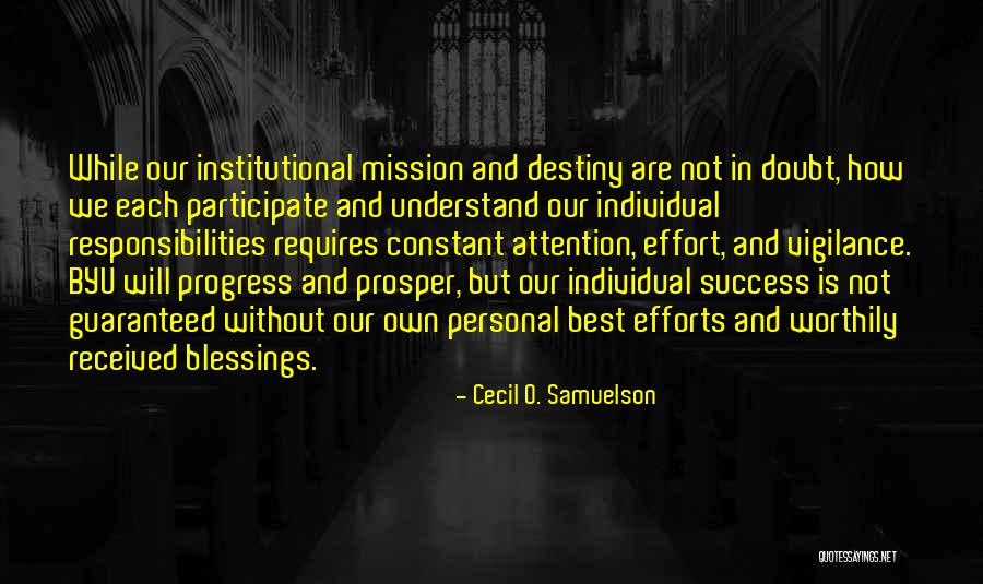 Responsibilities Quotes By Cecil O. Samuelson Responsibilities Quotes By Cecil O. Samuelson