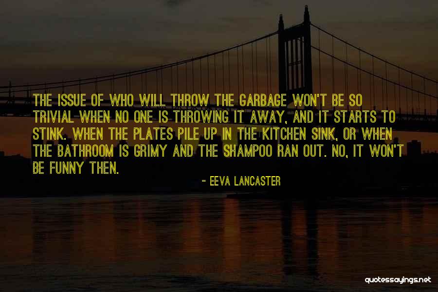 Responsibilities Quotes By Eeva Lancaster Responsibilities Quotes By Eeva Lancaster