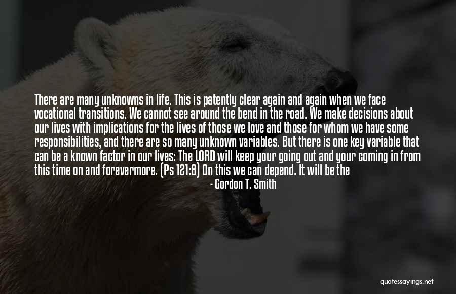 Responsibilities Quotes By Gordon T. Smith Responsibilities Quotes By Gordon T. Smith