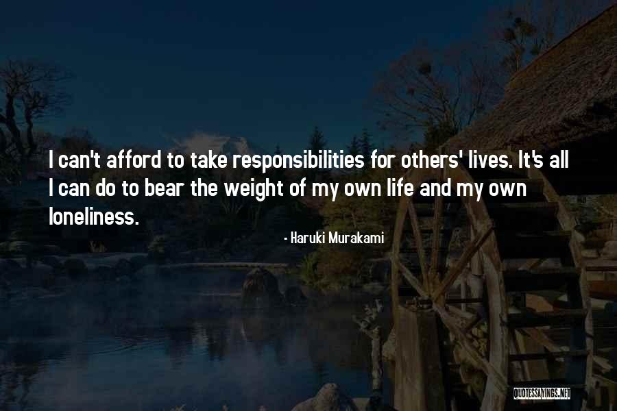 Responsibilities Quotes By Haruki Murakami Responsibilities Quotes By Haruki Murakami