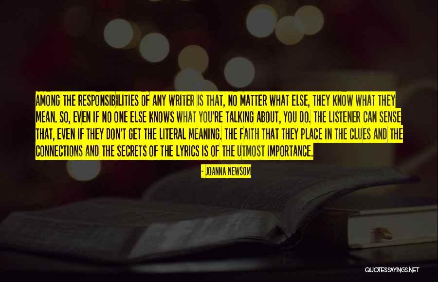 Responsibilities Quotes By Joanna Newsom Responsibilities Quotes By Joanna Newsom