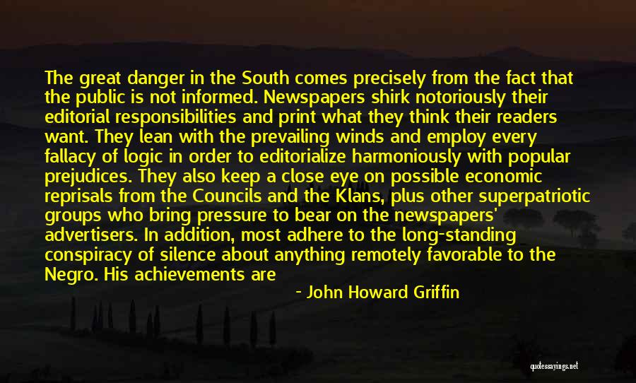 Responsibilities Quotes By John Howard Griffin Responsibilities Quotes By John Howard Griffin