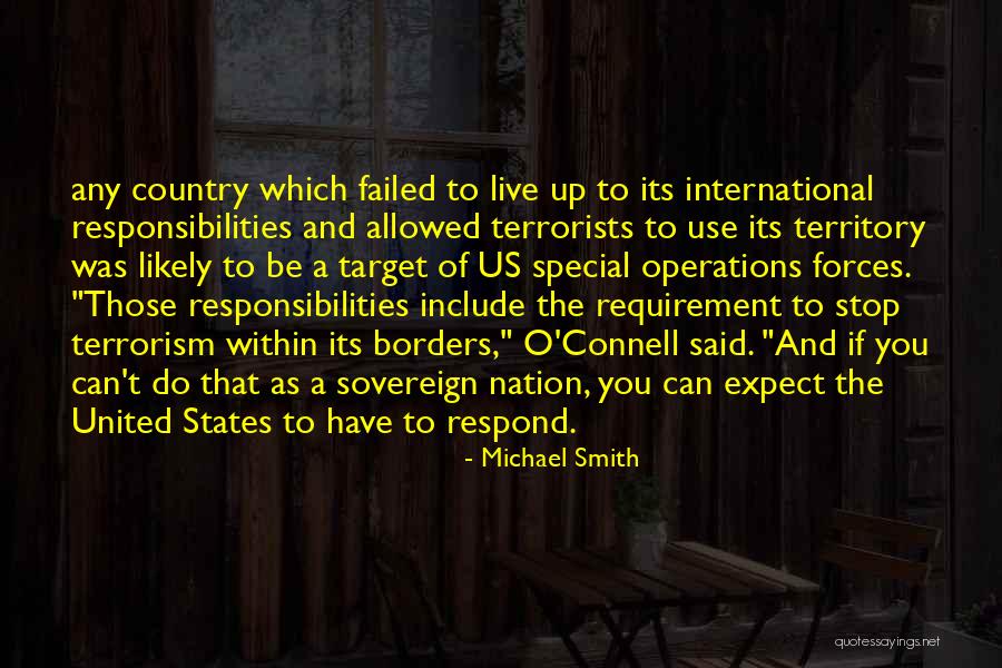 Responsibilities Quotes By Michael Smith Responsibilities Quotes By Michael Smith