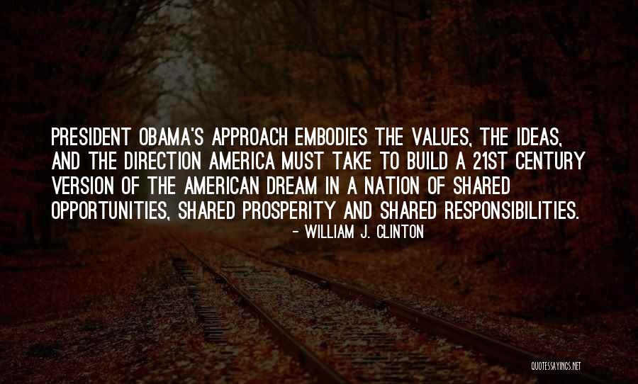 Responsibilities Quotes By William J. Clinton Responsibilities Quotes By William J. Clinton