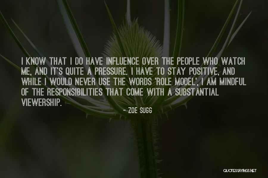 Responsibilities Quotes By Zoe Sugg Responsibilities Quotes By Zoe Sugg