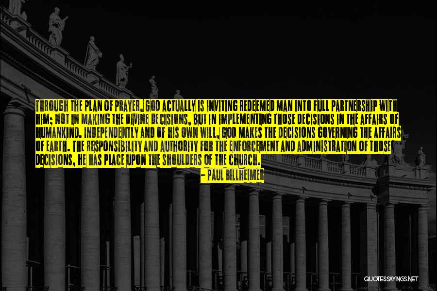 Responsibility And Authority Quotes By Paul Billheimer Responsibility And Authority Quotes By Paul Billheimer
