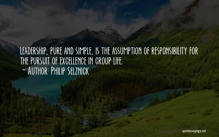 Responsibility And Leadership Quotes By Philip Selznick