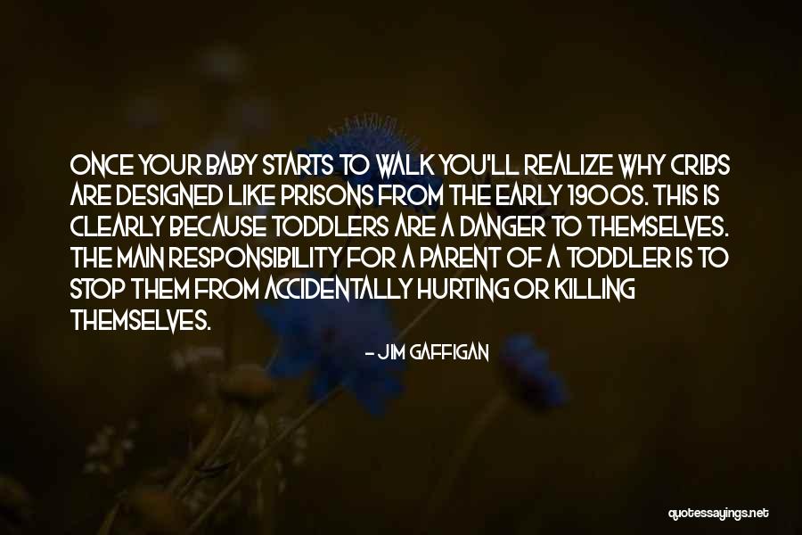 Responsibility As A Parent Quotes By Jim Gaffigan Responsibility As A Parent Quotes By Jim Gaffigan