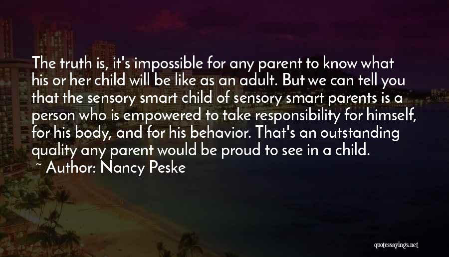 Responsibility As Parents Quotes By Nancy Peske