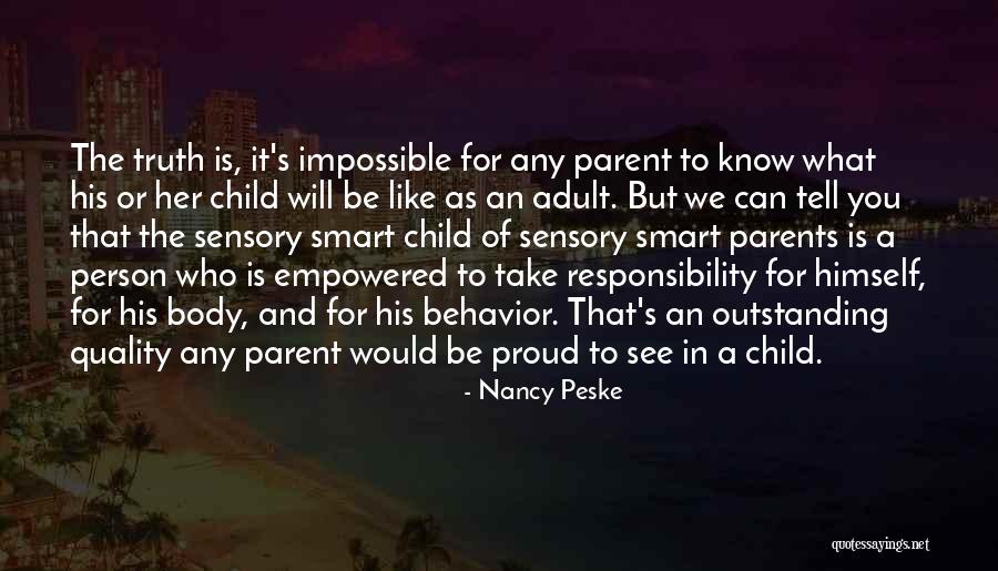 Responsibility As Parents Quotes By Nancy Peske