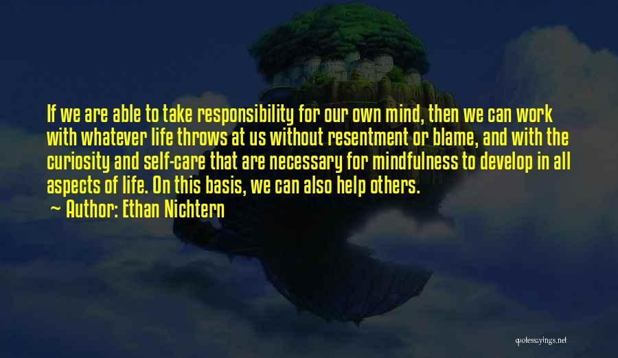Responsibility At Work Quotes By Ethan Nichtern