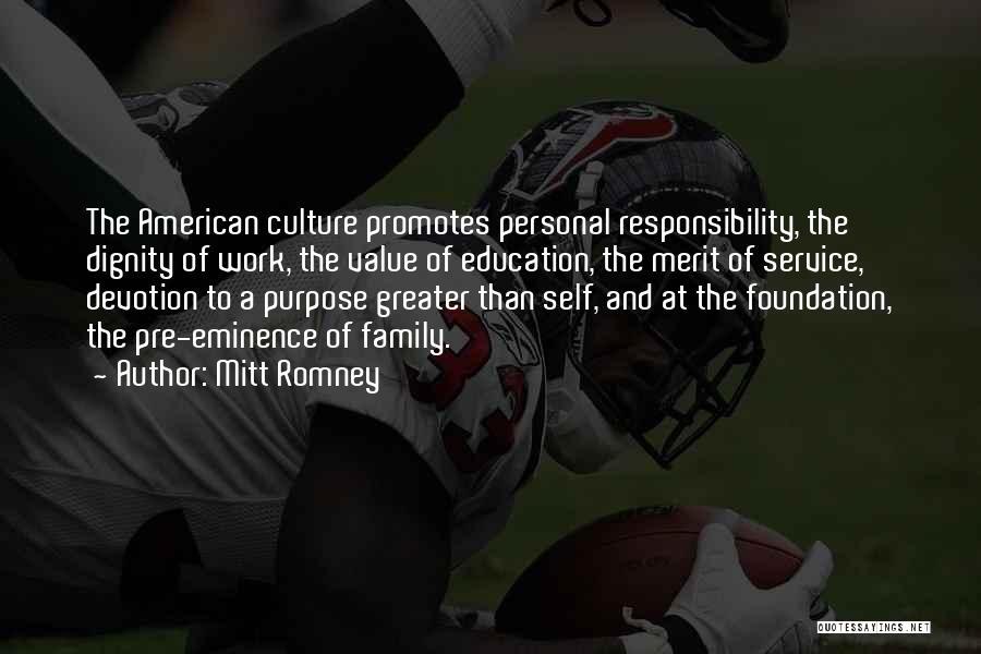 Responsibility At Work Quotes By Mitt Romney