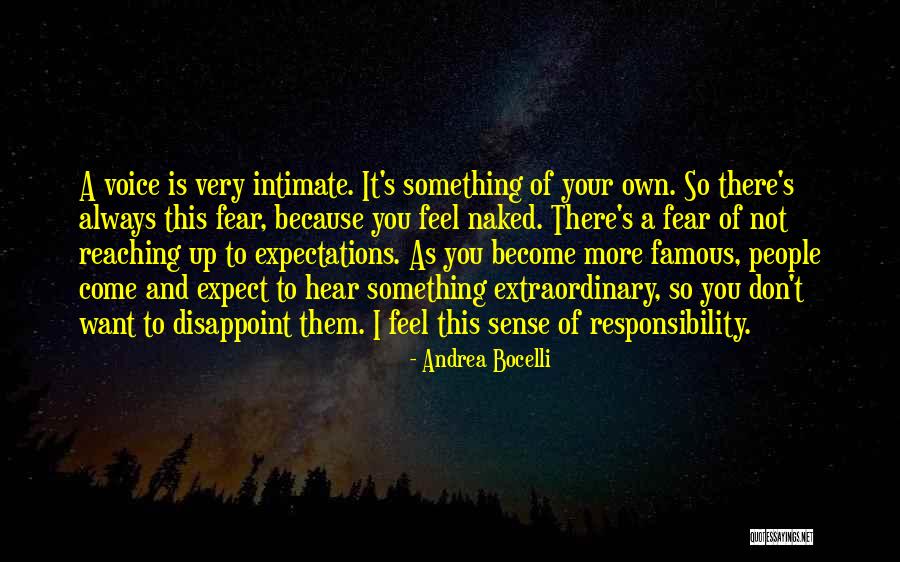 Responsibility By Famous People Quotes By Andrea Bocelli Responsibility By Famous People Quotes By Andrea Bocelli