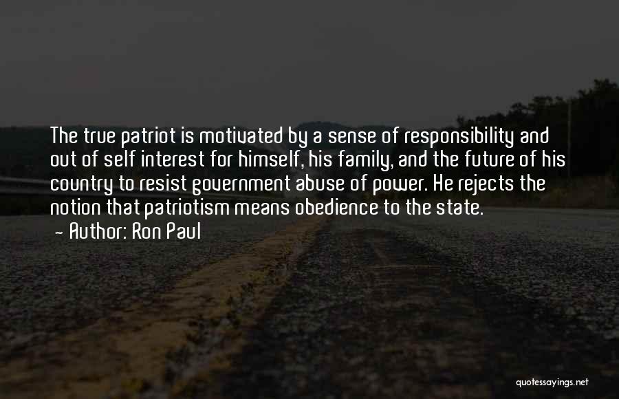 Responsibility For Family Quotes By Ron Paul