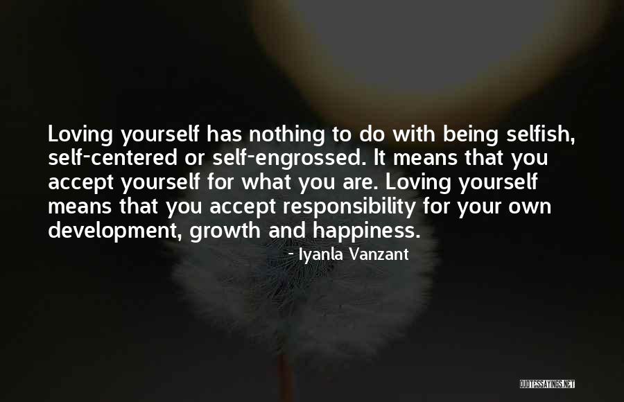 Responsibility For Yourself Quotes By Iyanla Vanzant