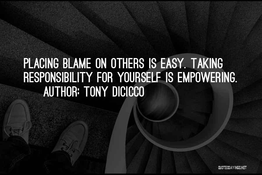 Responsibility In Sports Quotes By Tony DiCicco