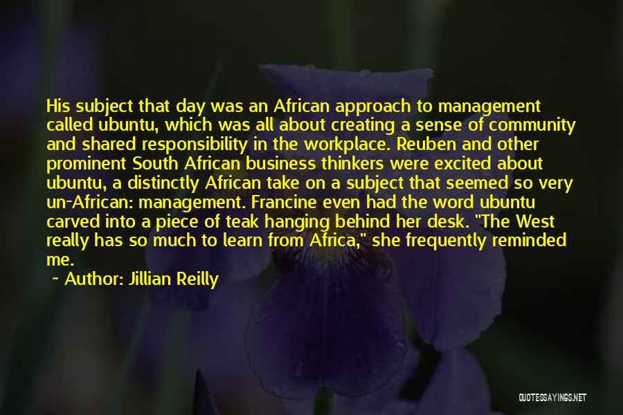 Responsibility In The Workplace Quotes By Jillian Reilly