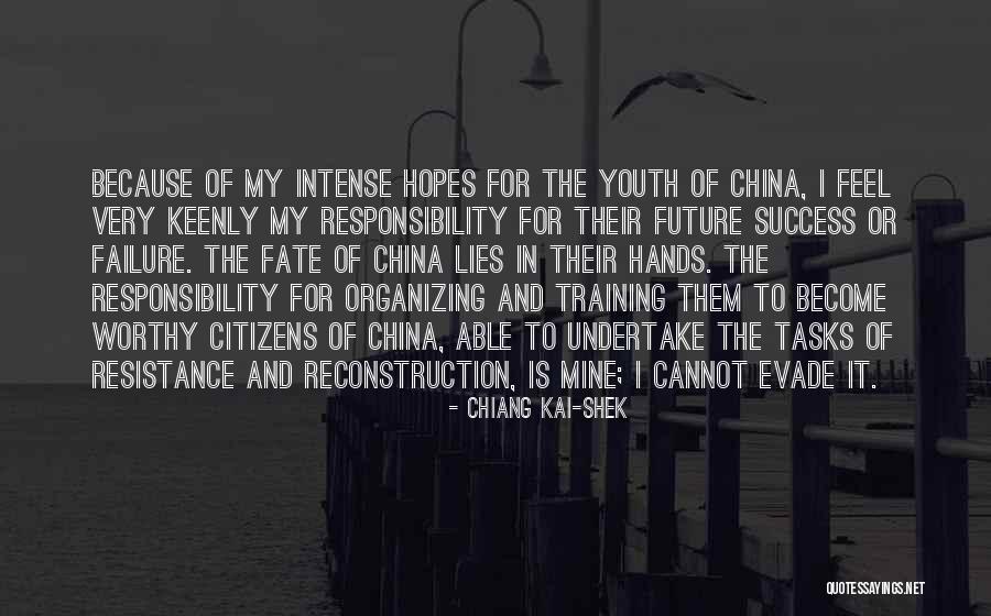 Responsibility Quotes By Chiang Kai-shek Responsibility Quotes By Chiang Kai-shek